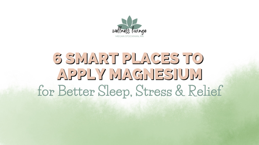 6 smart places to apply magnesium for better sleep