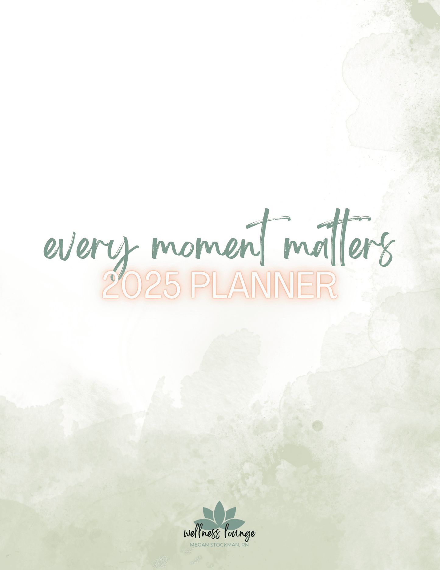 Everyday Wellness - Yearly 2025 Wellness Planner – Stay Organized & Balanced All Year - Wellness Lounge