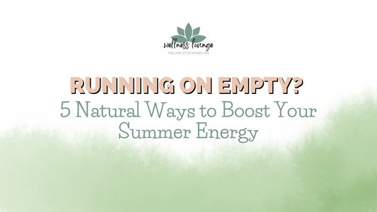 natural ways to boost your summer energy