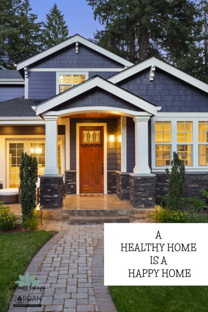 healthy home is a happy home